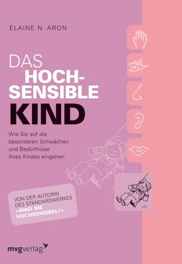 Das hochsensible Kind