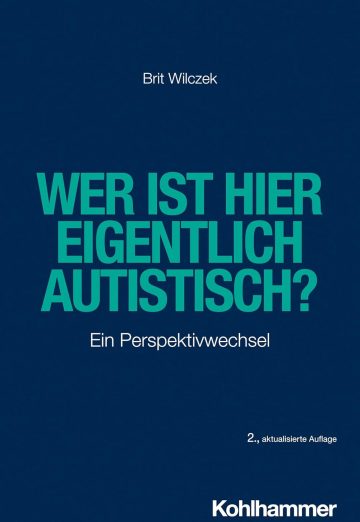 Wer ist hier eigentlich autistisch?